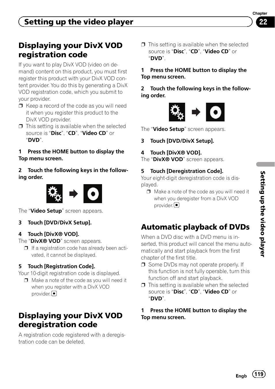 Displaying your divx vod registration, Code, Displaying your divx vod deregistration | Automatic playback of dvds, Displaying your divx vod registration code, Displaying your divx vod deregistration code, Setting up the video player | Pioneer AVH-X8600BT User Manual | Page 119 / 156