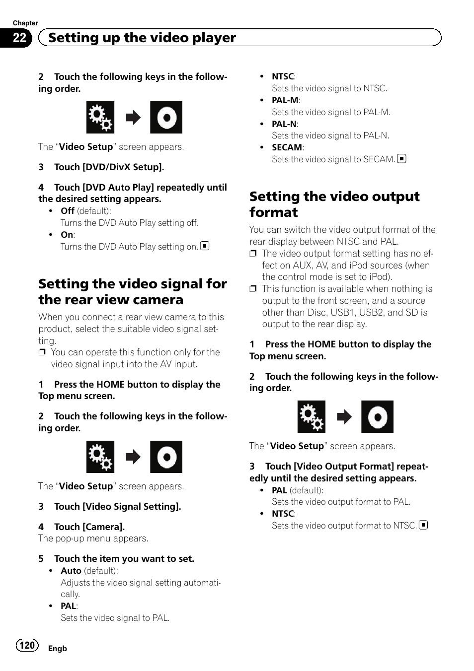 Setting the video signal for the rear view, Camera, Setting the video output format | Setting the video signal for the rear view camera, 22 setting up the video player | Pioneer AVH-X8600BT User Manual | Page 120 / 156