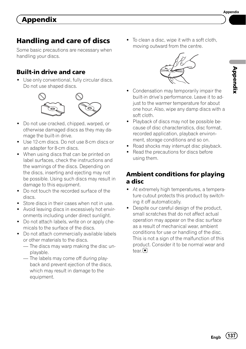 Handling and care of discs, Built-in drive and care 137, Ambient conditions for playing a | Disc, Appendix, Built-in drive and care, Ambient conditions for playing a disc | Pioneer AVH-X8600BT User Manual | Page 137 / 156