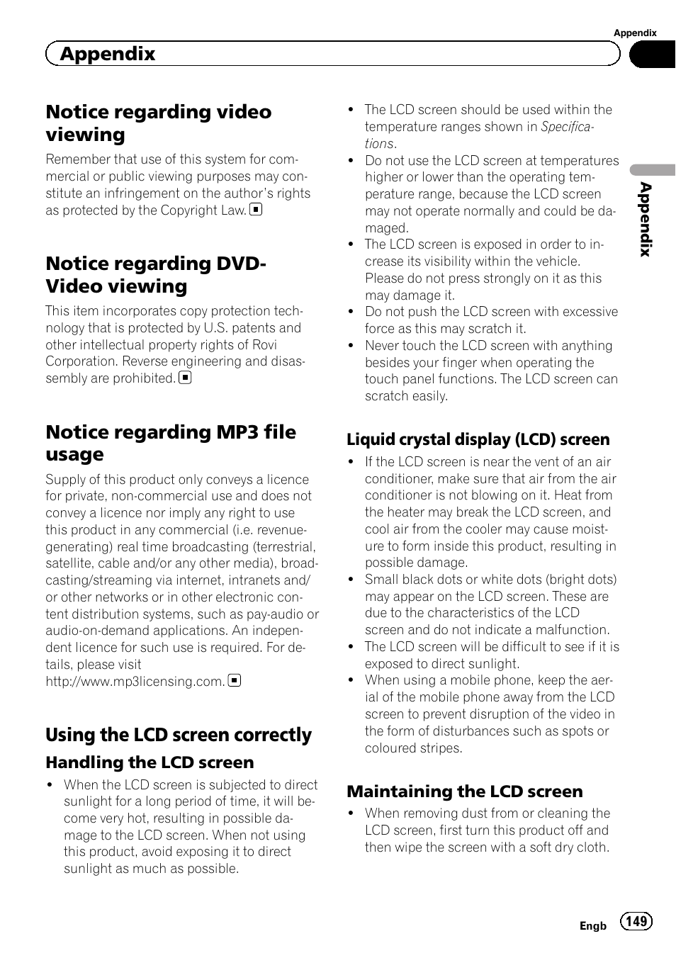 Notice regarding video viewing, Notice regarding dvd-video viewing, Notice regarding mp3 file usage | Using the lcd screen correctly, Handling the lcd screen 149, Liquid crystal display (lcd), Screen, Maintaining the lcd screen 149, Notice regarding dvd- video viewing, Appendix | Pioneer AVH-X8600BT User Manual | Page 149 / 156