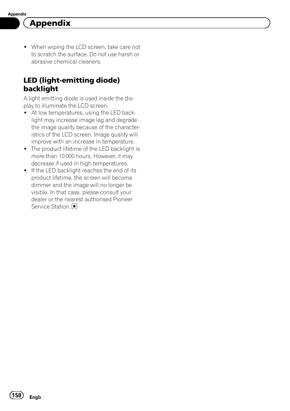 Led (light-emitting diode), Backlight, Appendix | Led (light-emitting diode) backlight | Pioneer AVH-X8600BT User Manual | Page 150 / 156