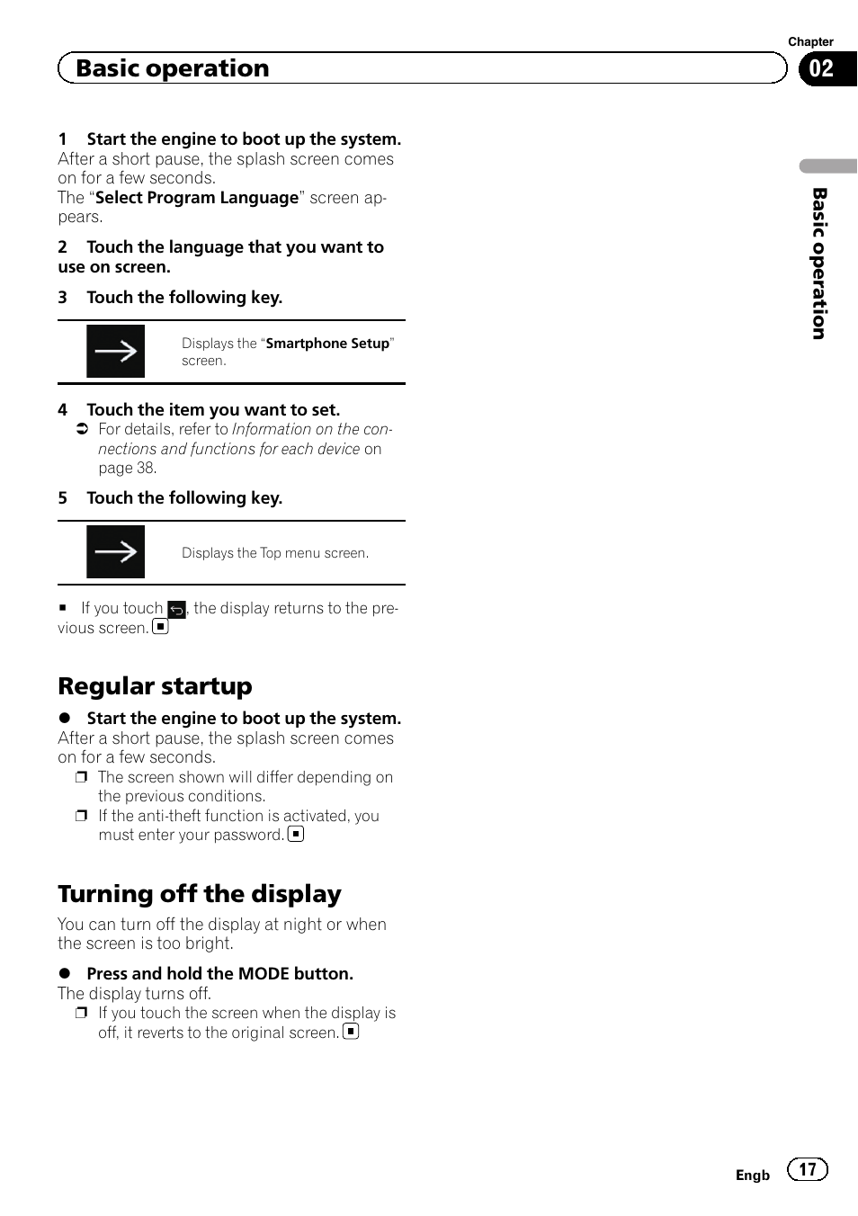 Regular startup, Turning off the display, Turning off the dis | Basic operation | Pioneer AVH-X8600BT User Manual | Page 17 / 156