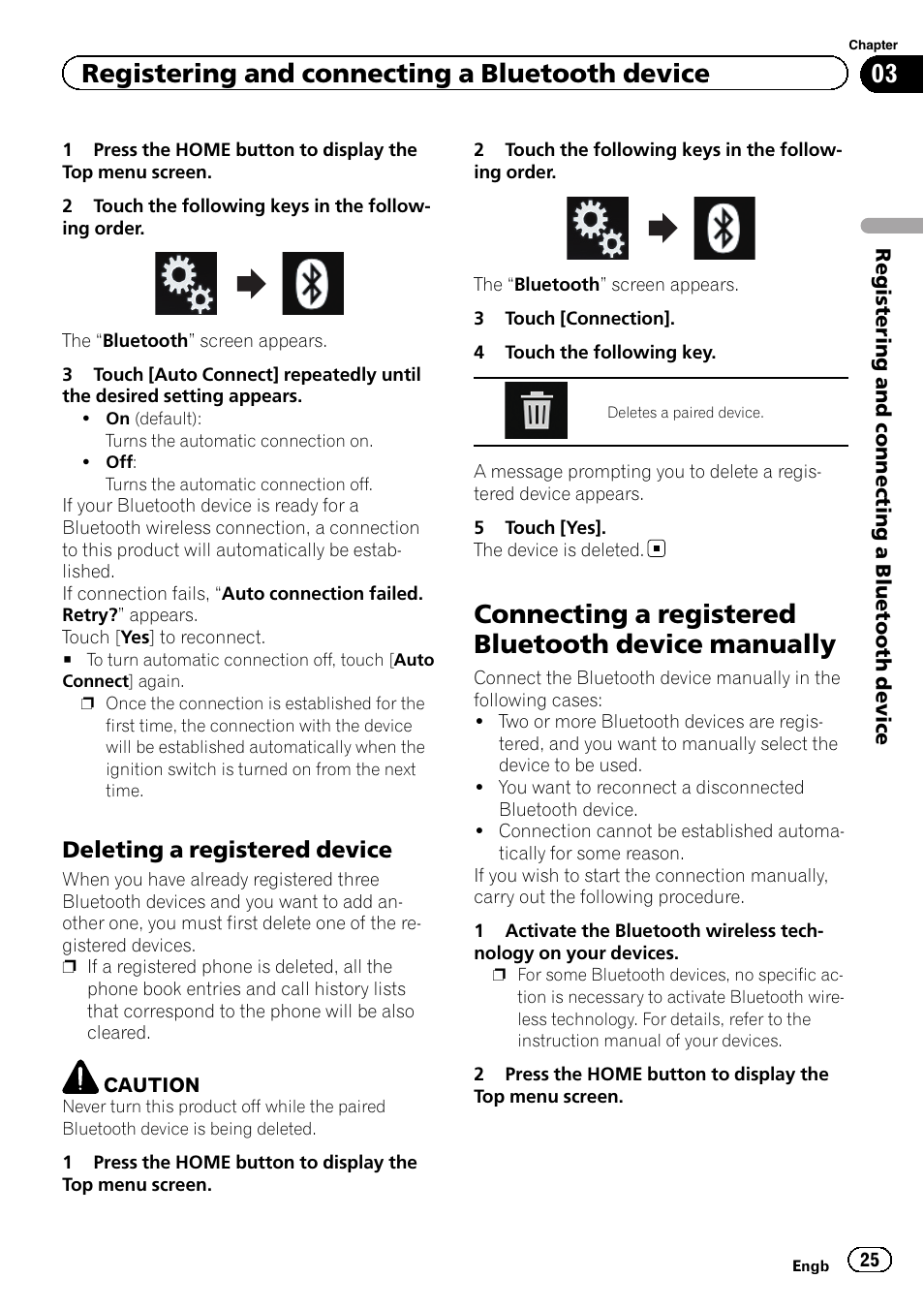 Deleting a registered device 25, Connecting a registered bluetooth device, Manually | Deleting a registered, Connecting a registered bluetooth device manually, Registering and connecting a bluetooth device, Deleting a registered device | Pioneer AVH-X8600BT User Manual | Page 25 / 156