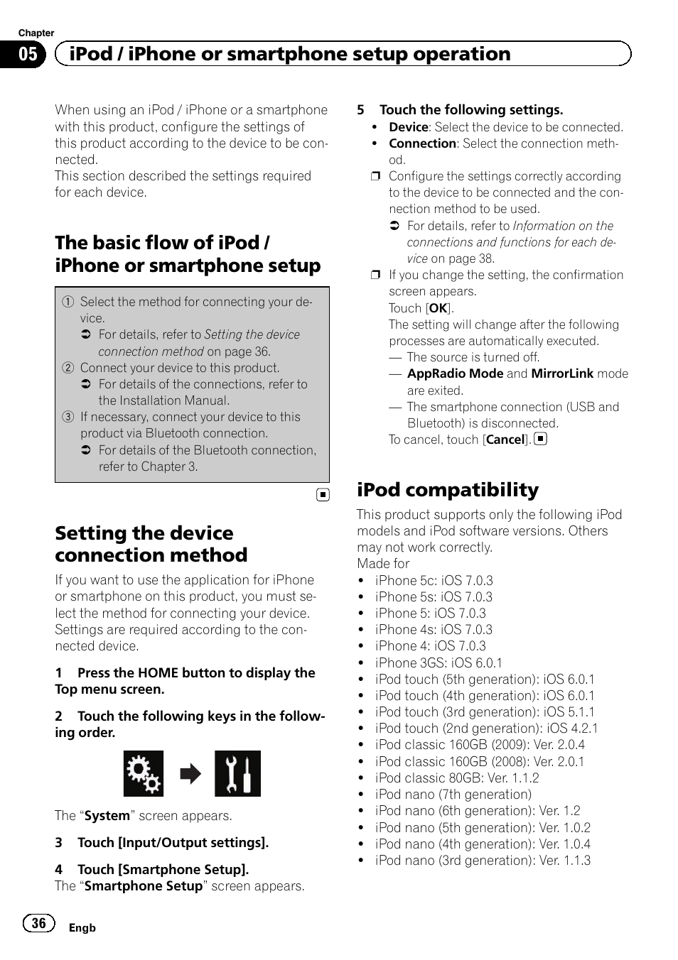 Smartphone setup, Setting the device connection method, Ipod compatibility | 05 ipod / iphone or smartphone setup operation | Pioneer AVH-X8600BT User Manual | Page 36 / 156