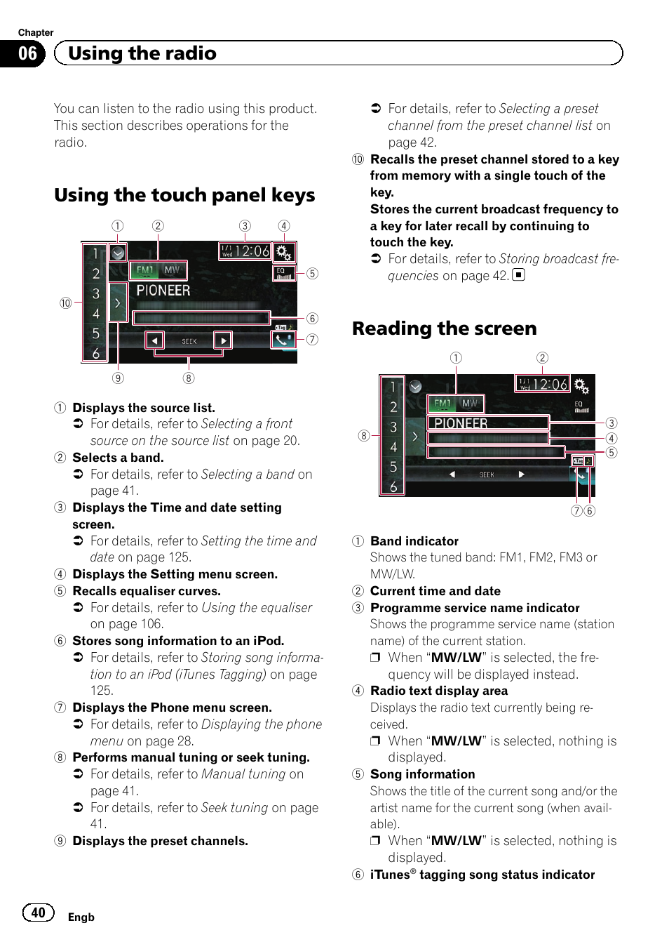 Using the radio using the touch panel keys, Reading the screen, Using the touch panel keys | 06 using the radio | Pioneer AVH-X8600BT User Manual | Page 40 / 156