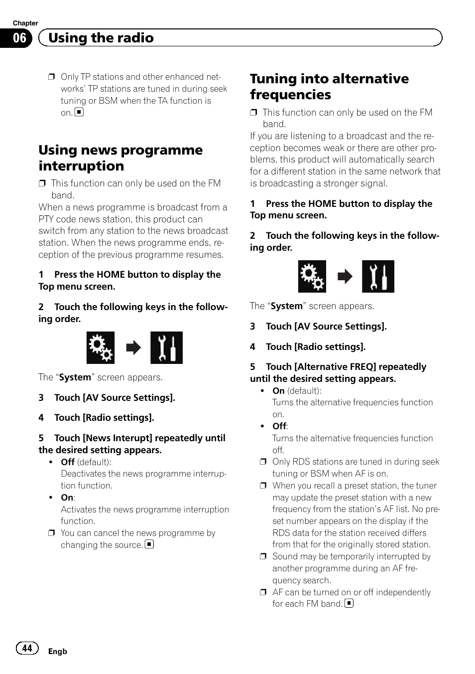 Using news programme interruption, Tuning into alternative frequencies, 06 using the radio | Pioneer AVH-X8600BT User Manual | Page 44 / 156