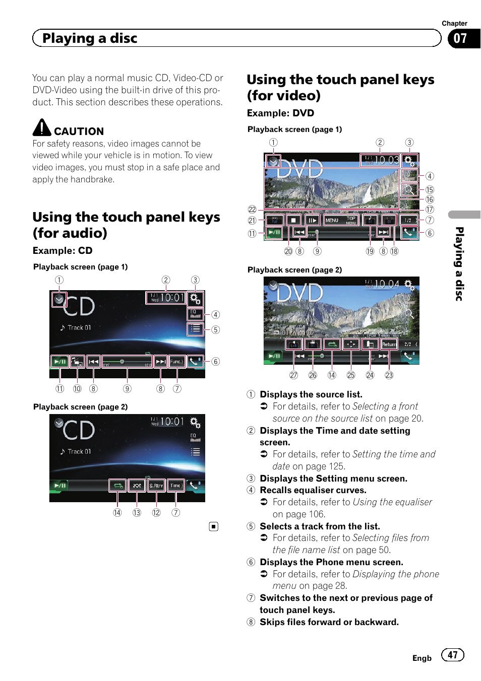 Using the touch panel keys (for video), Using the touch panel keys (for audio), Playing a disc | Pioneer AVH-X8600BT User Manual | Page 47 / 156