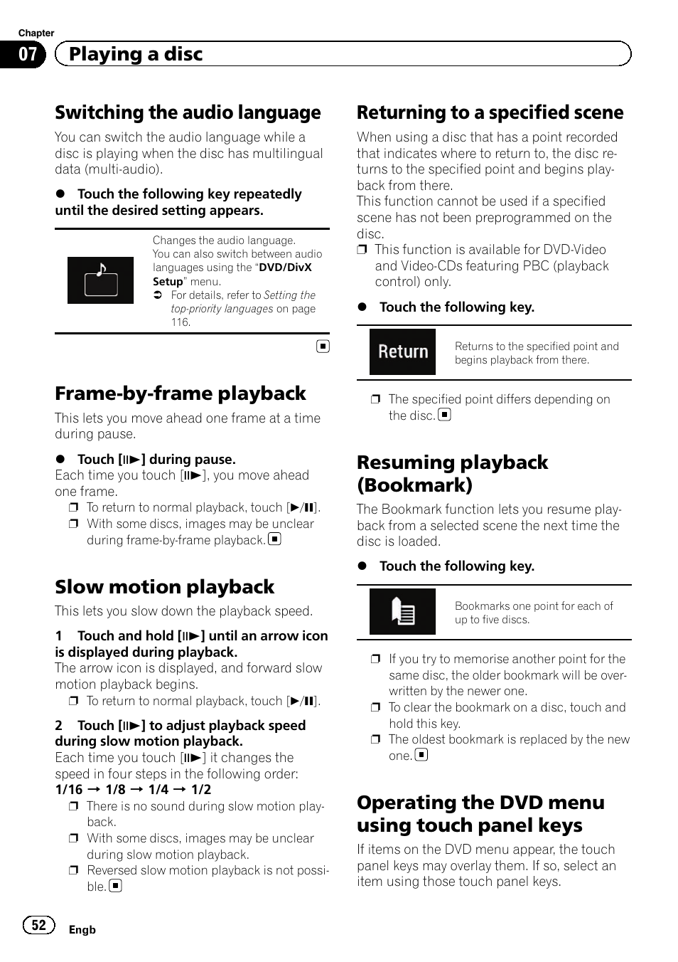 Switching the audio language, Frame-by-frame playback, Slow motion playback | Returning to a specified scene, Resuming playback (bookmark), Operating the dvd menu using touch panel, Keys, Switching the audio, Frame-by-frame play, Returning to a speci | Pioneer AVH-X8600BT User Manual | Page 52 / 156