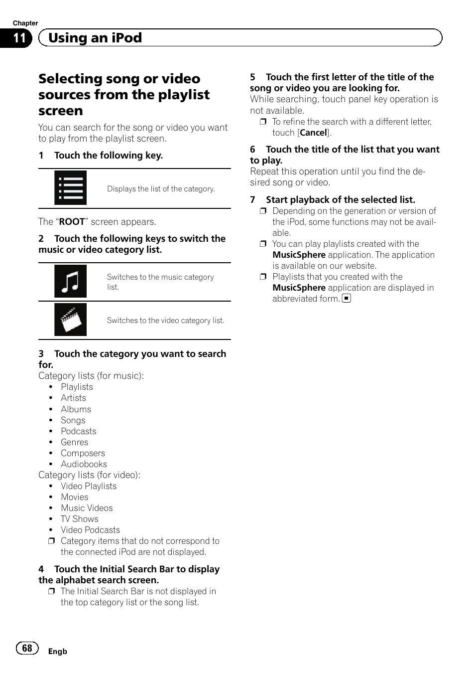 Selecting song or video sources from the, Playlist screen, Selecting song or | 11 using an ipod | Pioneer AVH-X8600BT User Manual | Page 68 / 156