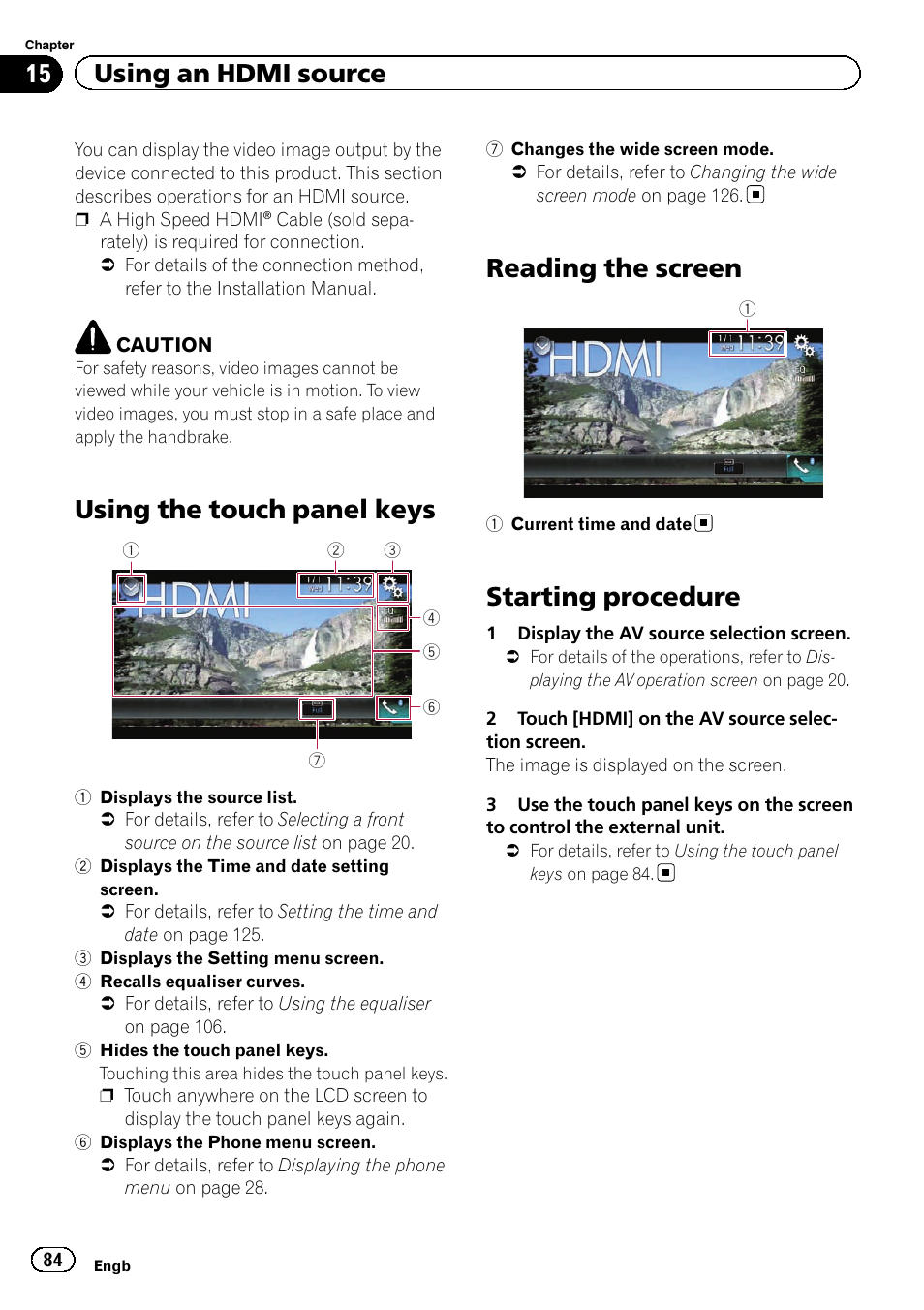 Using an hdmi source using the touch panel keys, Reading the screen, Starting procedure | Using the touch panel keys, 15 using an hdmi source | Pioneer AVH-X8600BT User Manual | Page 84 / 156