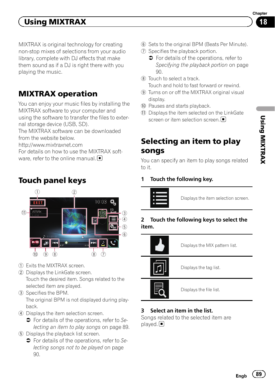 Using mixtrax mixtrax operation, Touch panel keys, Selecting an item to play songs | Chapter 18, Mixtrax operation, Using mixtrax | Pioneer AVH-X8600BT User Manual | Page 89 / 156