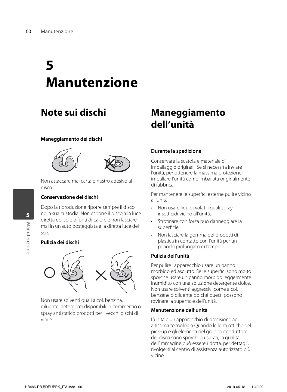 5manutenzione, Maneggiamento dell’unità | Pioneer BCS-FS505 User Manual | Page 270 / 424