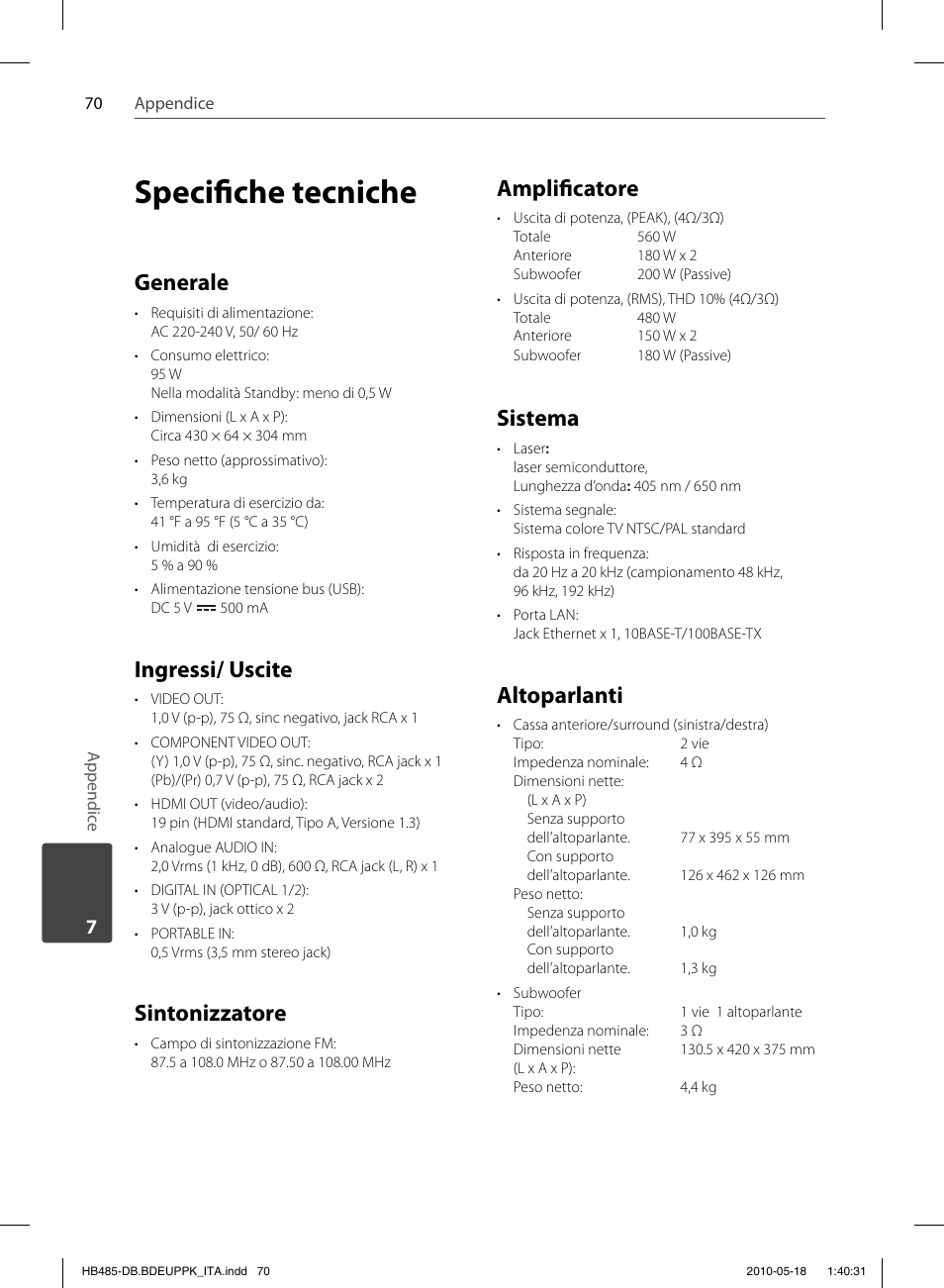 Specifi che tecniche, Generale, Ingressi/ uscite | Sintonizzatore, Amplifi catore, Sistema, Altoparlanti | Pioneer BCS-FS505 User Manual | Page 280 / 424