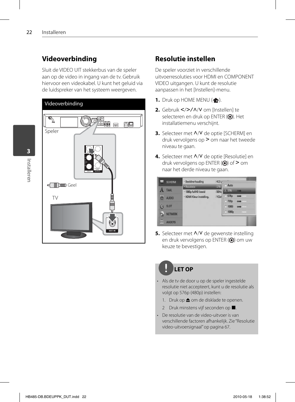 Videoverbinding, Resolutie instellen, Let op | Pioneer BCS-FS505 User Manual | Page 372 / 424