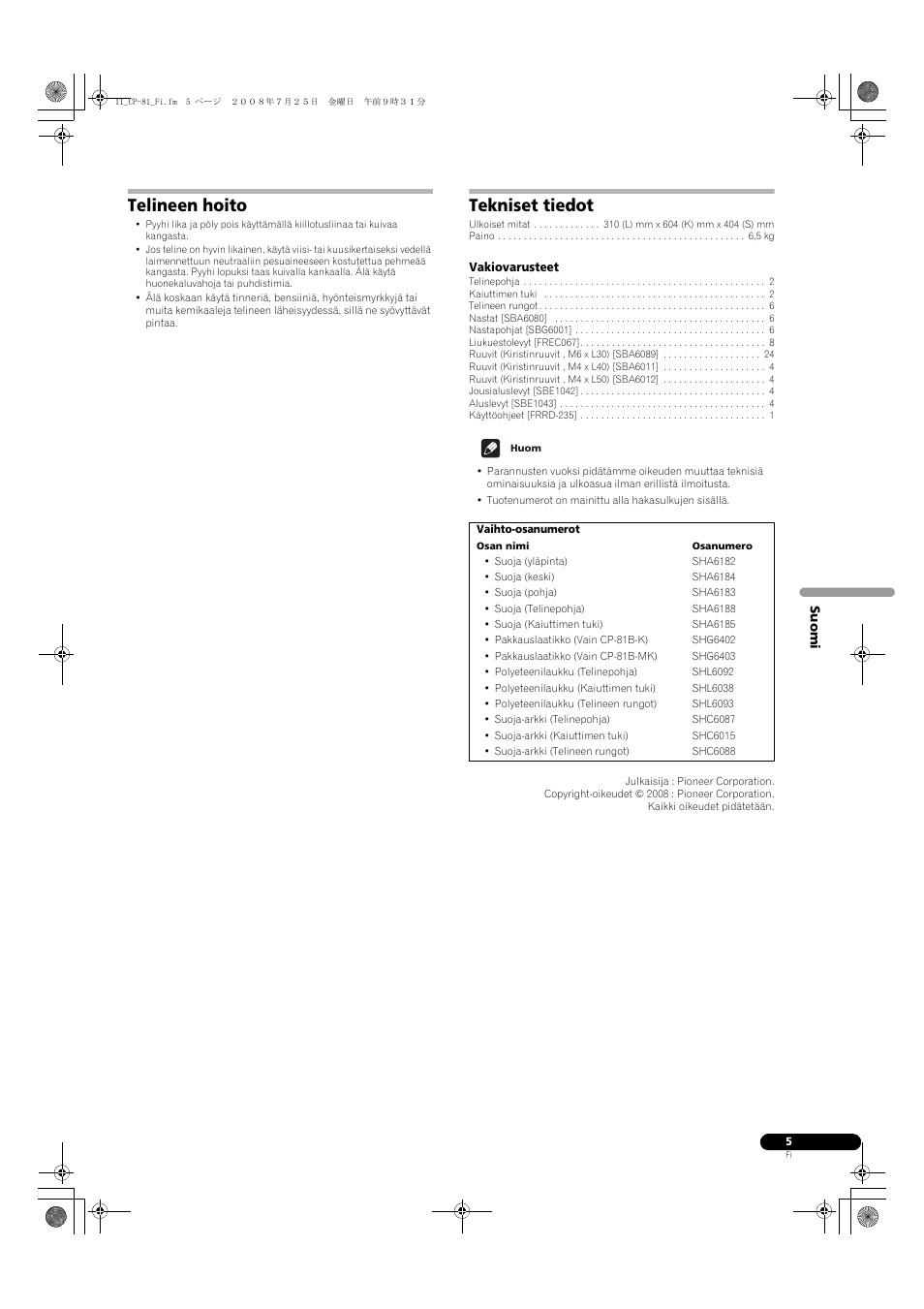 Telineen hoito, Tekniset tiedot | Pioneer CP-81B-K User Manual | Page 45 / 53