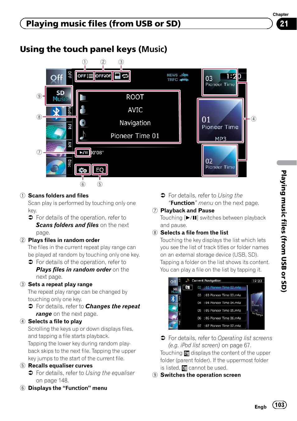 Using the touch panel keys (music), Using the touch panel, Keys | Playing music files (from usb or sd) | Pioneer AVIC-F920BT User Manual | Page 103 / 200