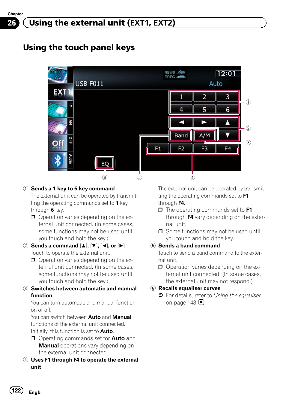Using the touch panel keys, Using the touch panel, 26 using the external unit (ext1, ext2) | Pioneer AVIC-F920BT User Manual | Page 122 / 200