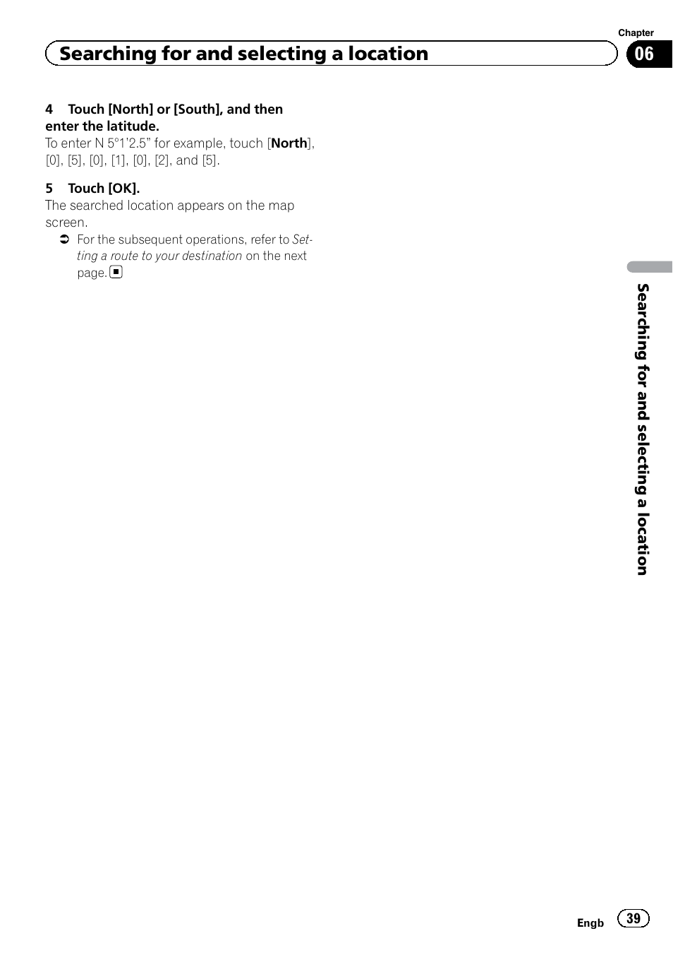 Searching for and selecting a location | Pioneer AVIC-F920BT User Manual | Page 39 / 200