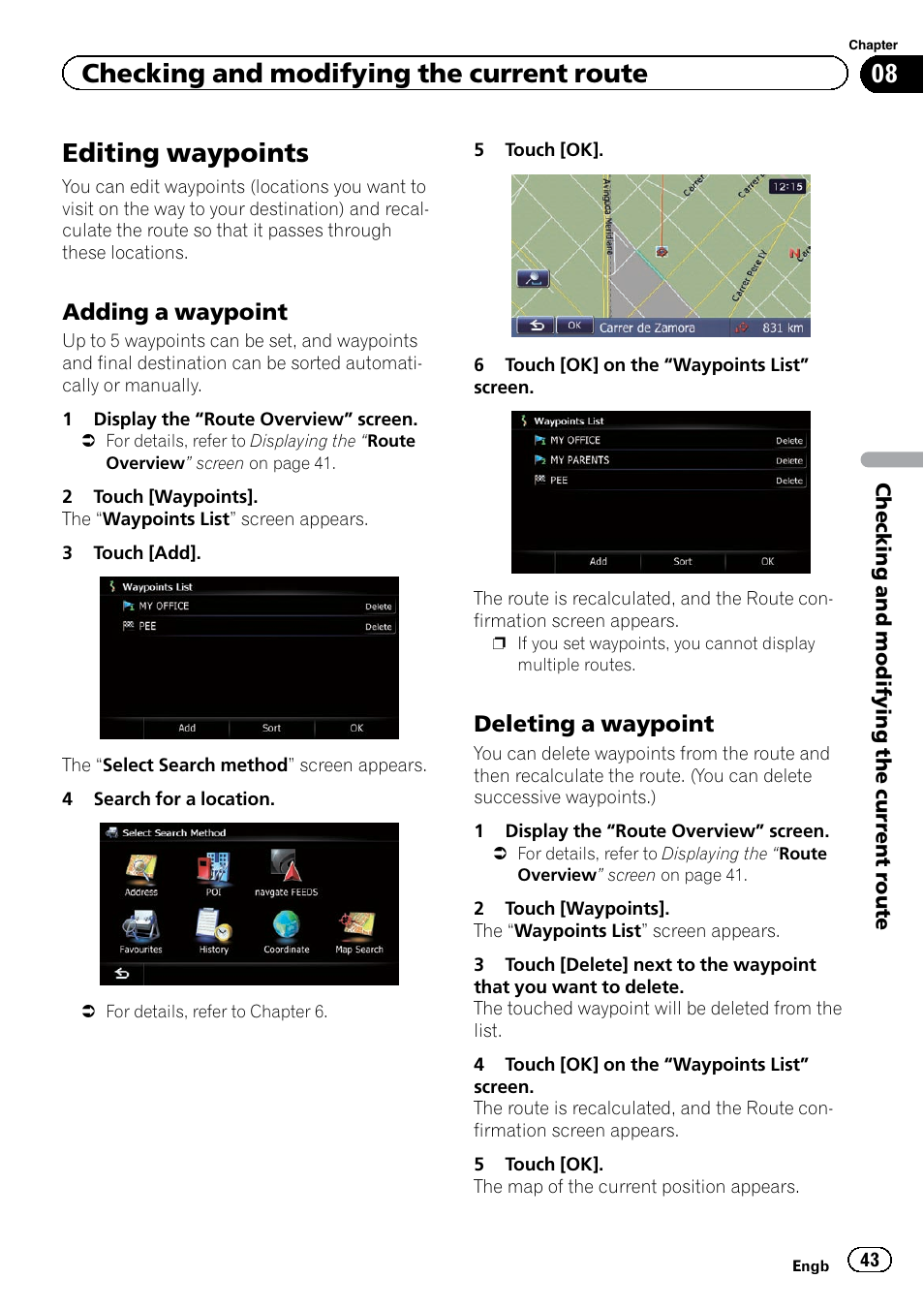 Editing waypoints, Adding a waypoint 43, Deleting a waypoint 43 | Editing waypoints on, Checking and modifying the current route, Adding a waypoint, Deleting a waypoint | Pioneer AVIC-F920BT User Manual | Page 43 / 200