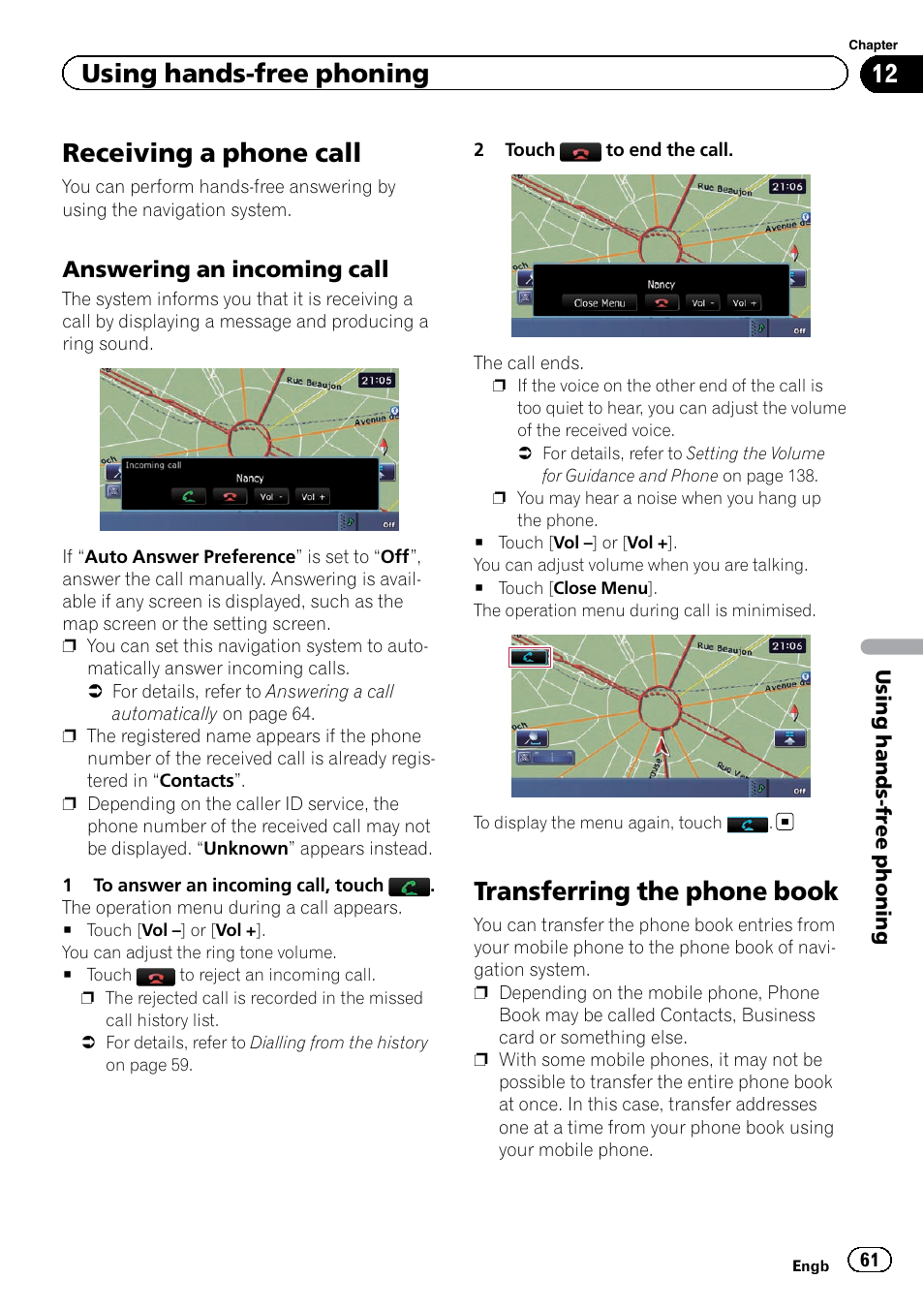 Receiving a phone call, Answering an incoming call 61, Transferring the phone book | Transferring the phone, Using hands-free phoning, Answering an incoming call | Pioneer AVIC-F920BT User Manual | Page 61 / 200