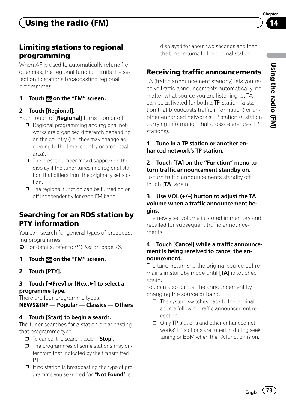 Limiting stations to regional, Programming, Searching for an rds station by pty | Information, Receiving traffic announcements 73, Searching for an rds, Using the radio (fm), Limiting stations to regional programming, Searching for an rds station by pty information, Receiving traffic announcements | Pioneer AVIC-F920BT User Manual | Page 73 / 200