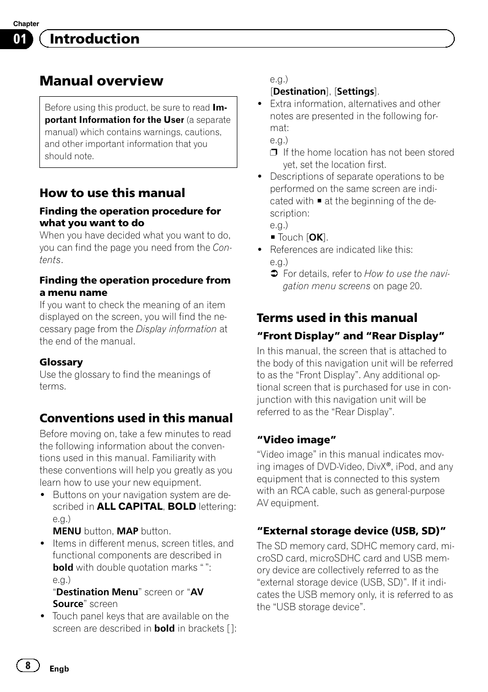 Introduction manual overview, How to use this manual 8, Conventions used in this manual 8 | Terms used in this manual 8, Manual overview, 01 introduction, How to use this manual, Conventions used in this manual, Terms used in this manual | Pioneer AVIC-F920BT User Manual | Page 8 / 200