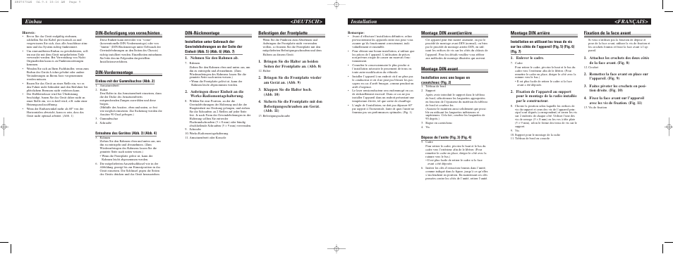 Installation <français, Einbau <deutsch, Montage din arrière | Fixation de la face avant, Montage din avant/arrière, Montage din avant, Din-rückmontage, Befestigen der frontplatte, Din-befestigung von vorne/hinten, Din-vordermontage | Pioneer DEH-P7700MP User Manual | Page 3 / 8