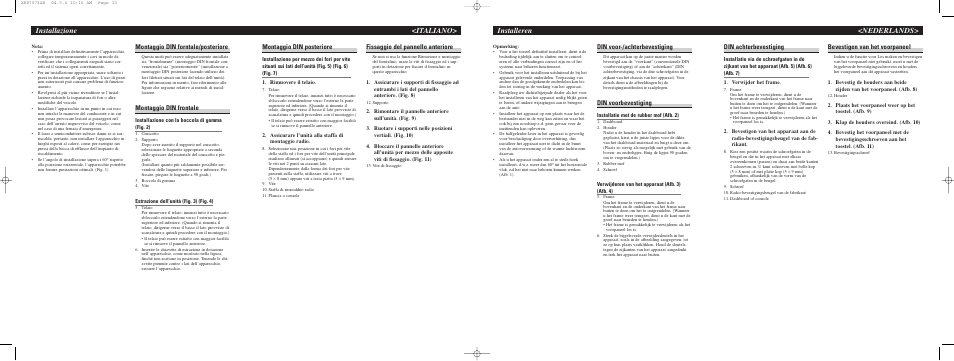 Installeren <nederlands, Installazione <italiano, Din achterbevestiging | Bevestigen van het voorpaneel, Din voor-/achterbevestiging, Din voorbevestiging, Montaggio din posteriore, Fissaggio del pannello anteriore, Montaggio din forntale/posteriore, Montaggio din frontale | Pioneer DEH-P7700MP User Manual | Page 4 / 8