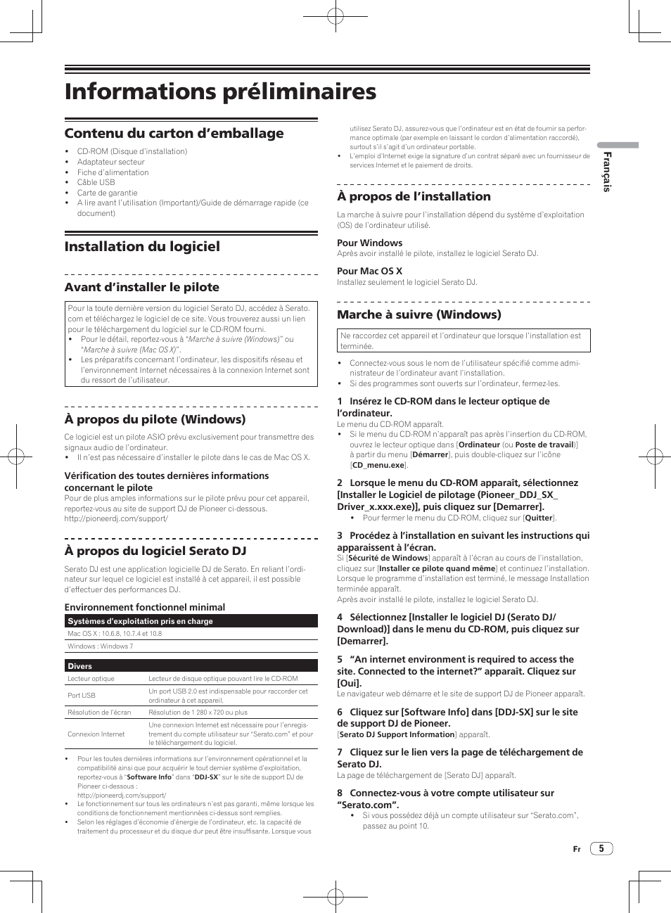 Informations préliminaires, Contenu du carton d’emballage, Installation du logiciel | Avant d’installer le pilote, À propos du pilote (windows), À propos du logiciel serato dj, À propos de l’installation, Marche à suivre (windows) | Pioneer DDJ-SX User Manual | Page 23 / 148