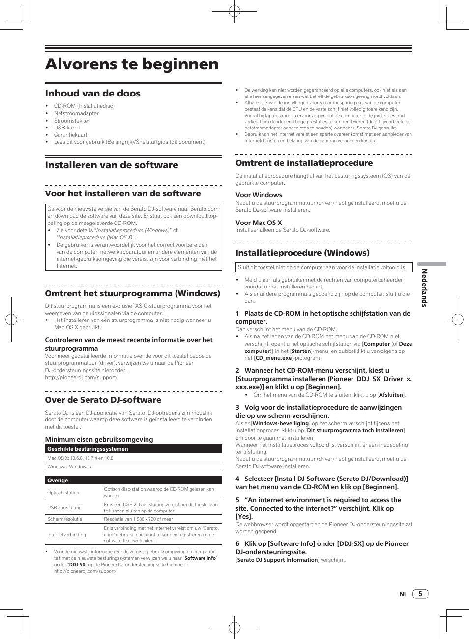 Alvorens te beginnen, Inhoud van de doos installeren van de software, Inhoud van de doos | Installeren van de software, Voor het installeren van de software, Omtrent het stuurprogramma (windows), Over de serato dj-software, Omtrent de installatieprocedure, Installatieprocedure (windows) | Pioneer DDJ-SX User Manual | Page 77 / 148