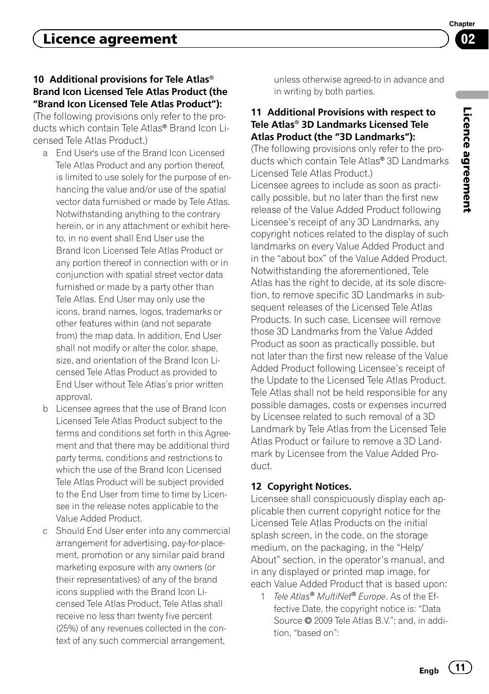 Licence agreement | Pioneer CNSD-110FM User Manual | Page 11 / 32