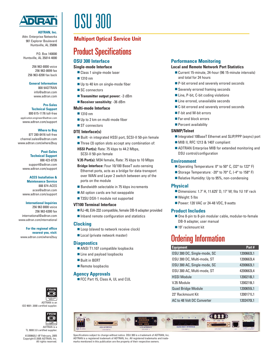 Osu 300, Product specifications, Ordering information | Multiport optical service unit, Osu 300 interface, Clocking, Diagnostics, Agency approvals, Performance monitoring, Environment | ADTRAN Multiport Optical Service Unit OSU 300 User Manual | Page 2 / 2