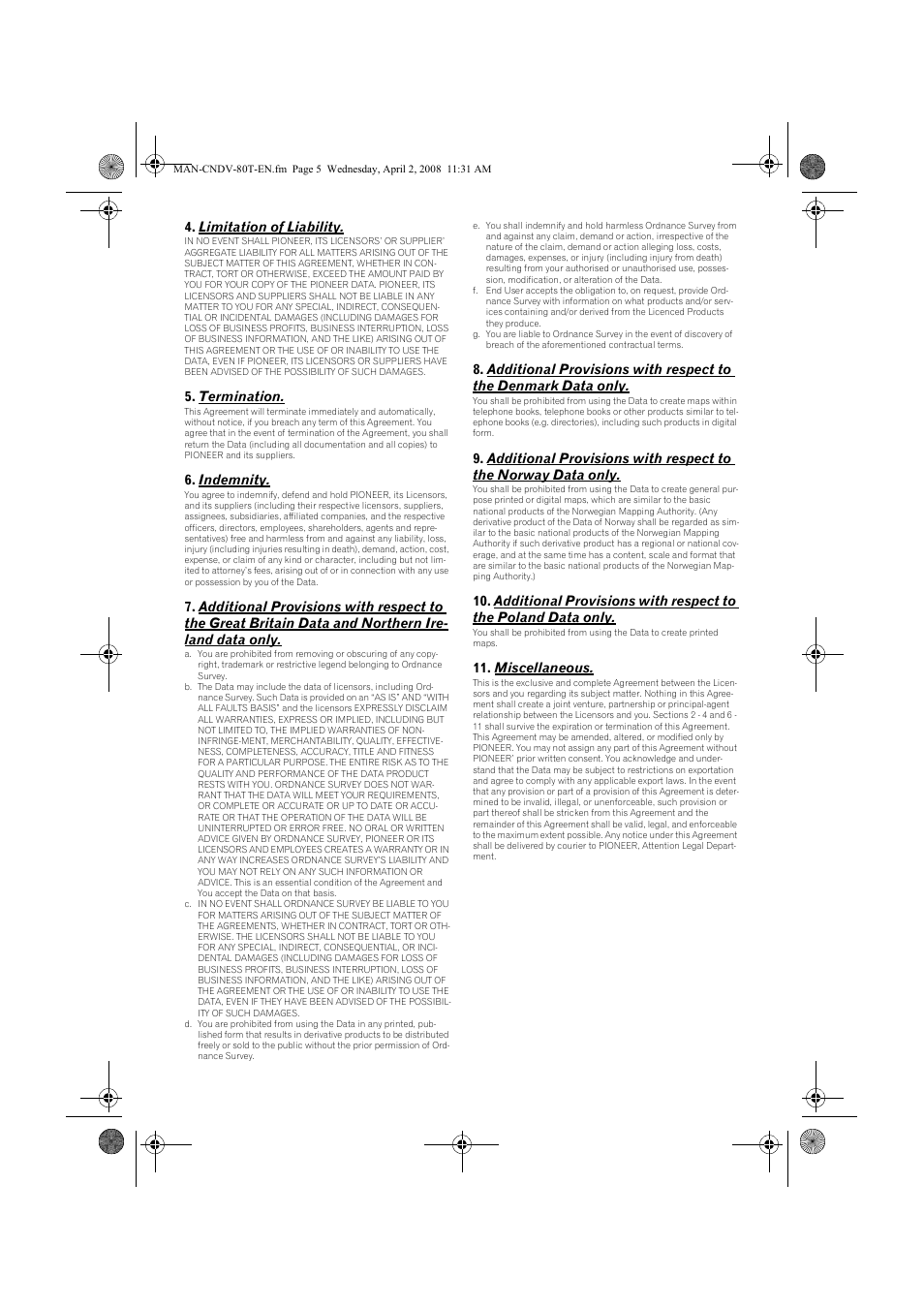 Limitation of liability, Termination, Indemnity | Miscellaneous | Pioneer CNDV-80MT User Manual | Page 5 / 16