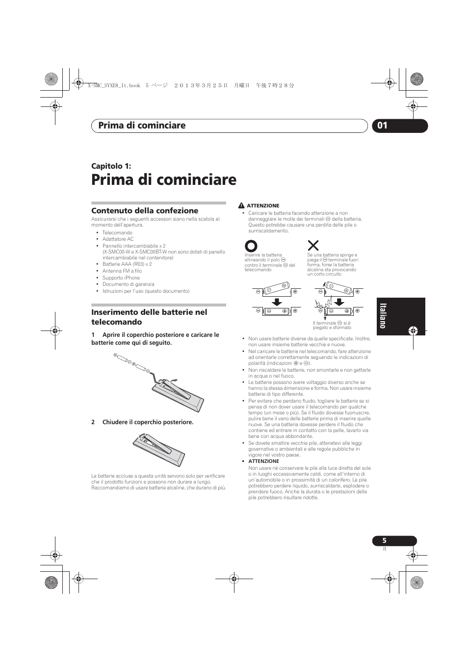 01 prima di cominciare, Contenuto della confezione, Inserimento delle batterie nel telecomando | Prima di cominciare, Prima di cominciare 01, Capitolo 1 | Pioneer X-SMC00 User Manual | Page 113 / 256