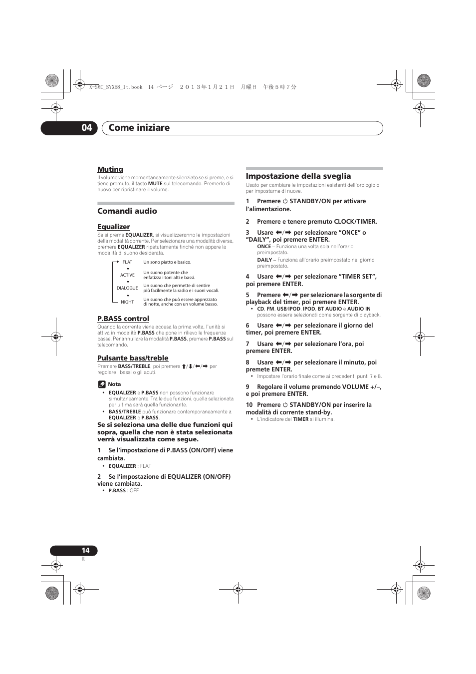 Muting, Comandi audio, Equalizer | P.bass control, Pulsante bass/treble, Impostazione della sveglia, Come iniziare 04 | Pioneer X-SMC00 User Manual | Page 122 / 256