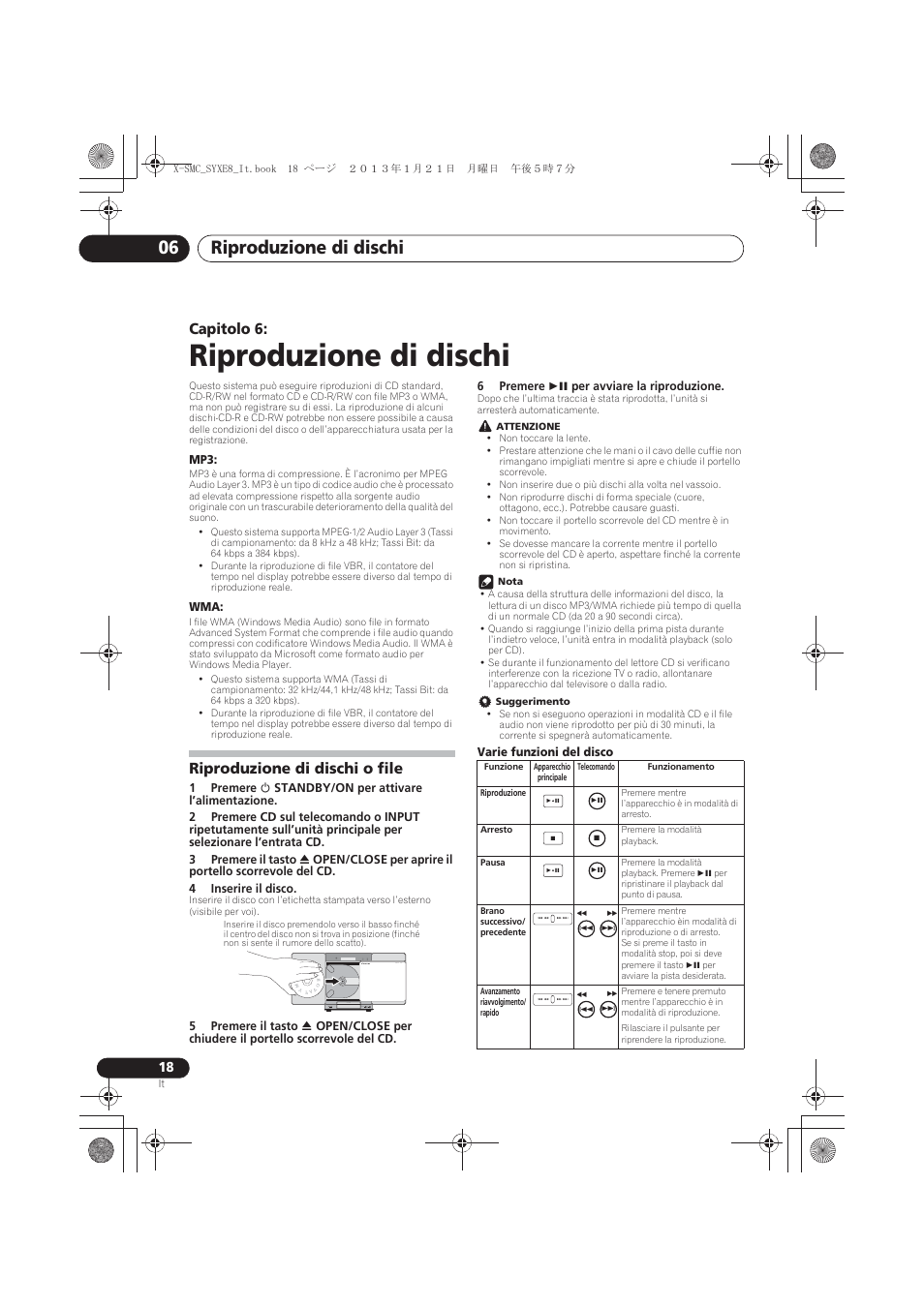 06 riproduzione di dischi, Riproduzione di dischi o file, Riproduzione di dischi | Riproduzione di dischi 06, Capitolo 6, Audio in push open power on timer | Pioneer X-SMC00 User Manual | Page 126 / 256