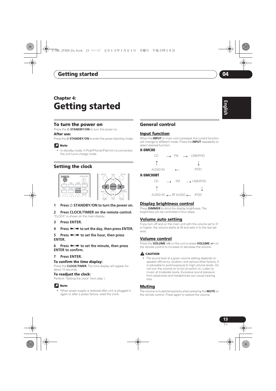 04 getting started, To turn the power on, Setting the clock | General control, Input function, Display brightness control, Volume auto setting, Volume control, Muting, Getting started | Pioneer X-SMC00 User Manual | Page 13 / 256
