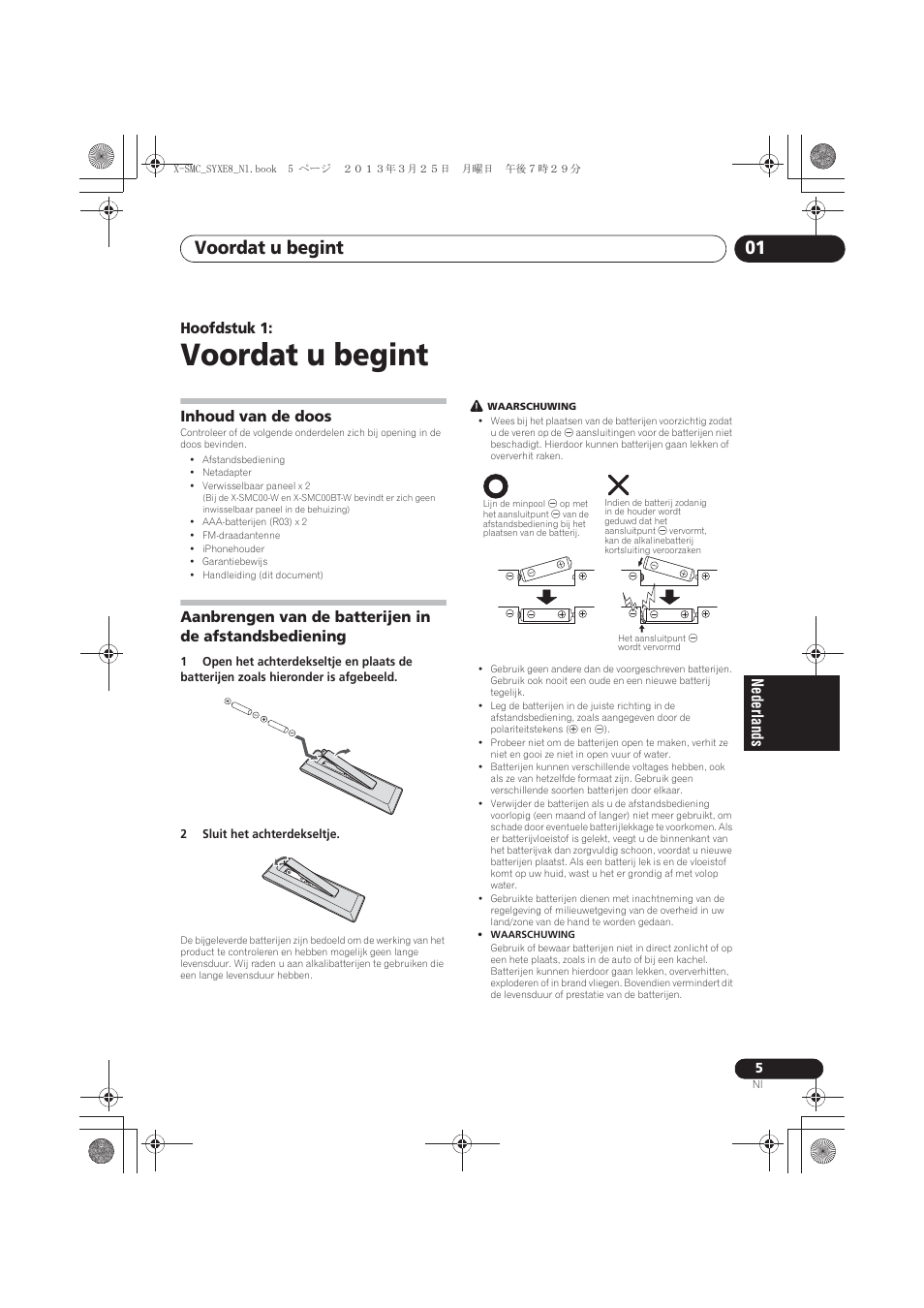 01 voordat u begint, Inhoud van de doos, Aanbrengen van de batterijen in de | Afstandsbediening, Voordat u begint, Voordat u begint 01, Hoofdstuk 1 | Pioneer X-SMC00 User Manual | Page 149 / 256
