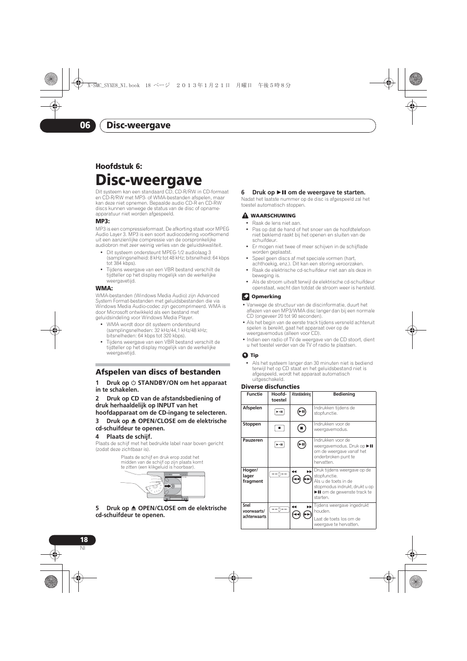 06 disc-weergave, Afspelen van discs of bestanden, Disc-weergave | Disc-weergave 06, Hoofdstuk 6, Audio in push open power on timer | Pioneer X-SMC00 User Manual | Page 162 / 256