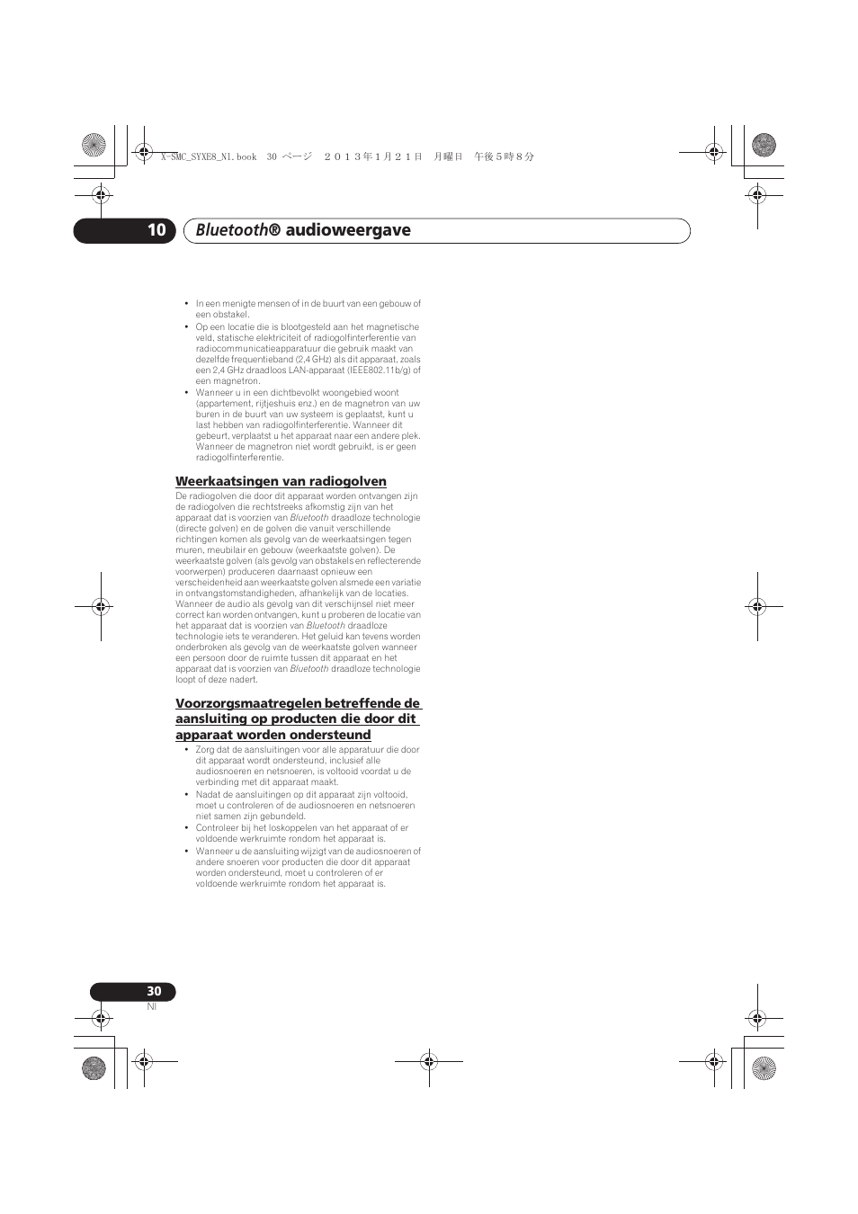 Weerkaatsingen van radiogolven, Voorzorgsmaatregelen betreffende de aansluiting op, Producten die door dit apparaat worden | Ondersteund, Bluetooth ® audioweergave | Pioneer X-SMC00 User Manual | Page 174 / 256