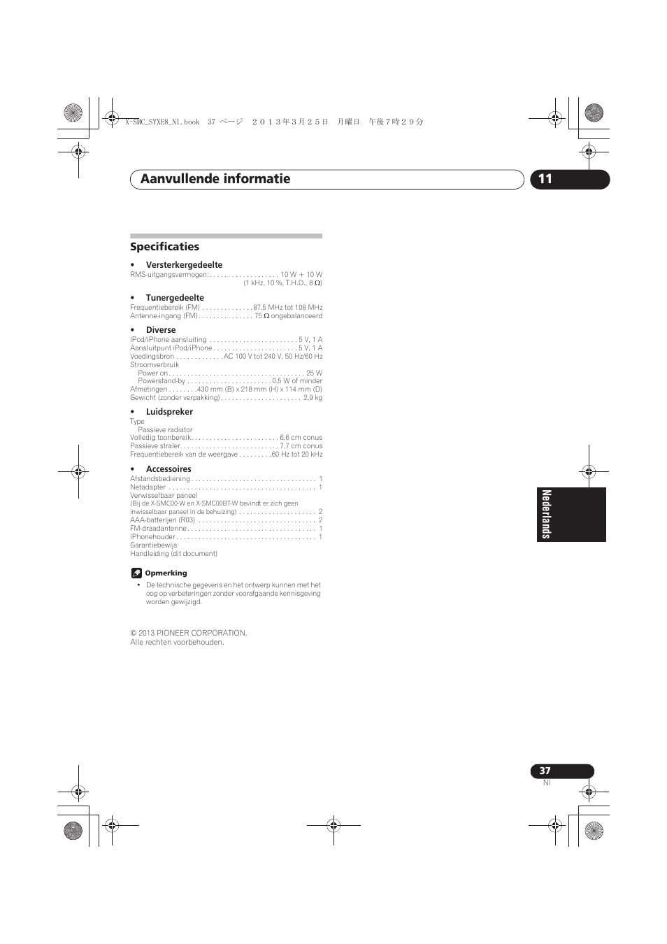 Specificaties, Aanvullende informatie 11 | Pioneer X-SMC00 User Manual | Page 181 / 256