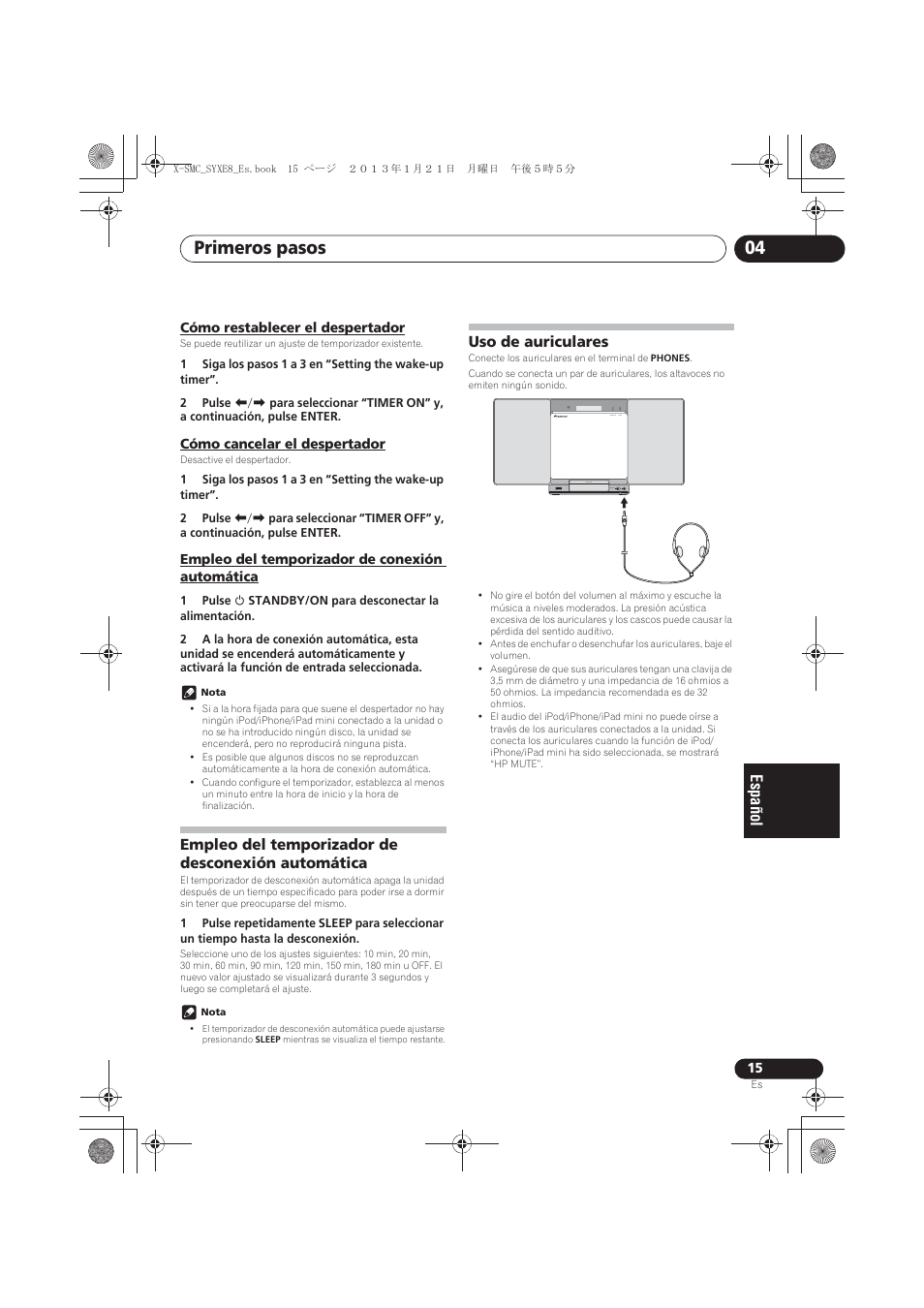 Cómo restablecer el despertador, Cómo cancelar el despertador, Empleo del temporizador de conexión automática | Empleo del temporizador de desconexión, Automática, Uso de auriculares, Primeros pasos 04 | Pioneer X-SMC00 User Manual | Page 195 / 256