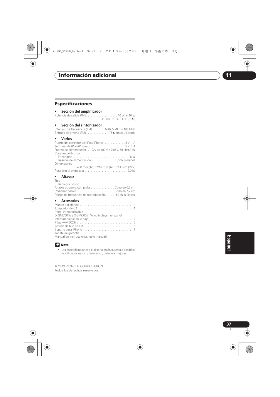 Especificaciones, Información adicional 11 | Pioneer X-SMC00 User Manual | Page 217 / 256