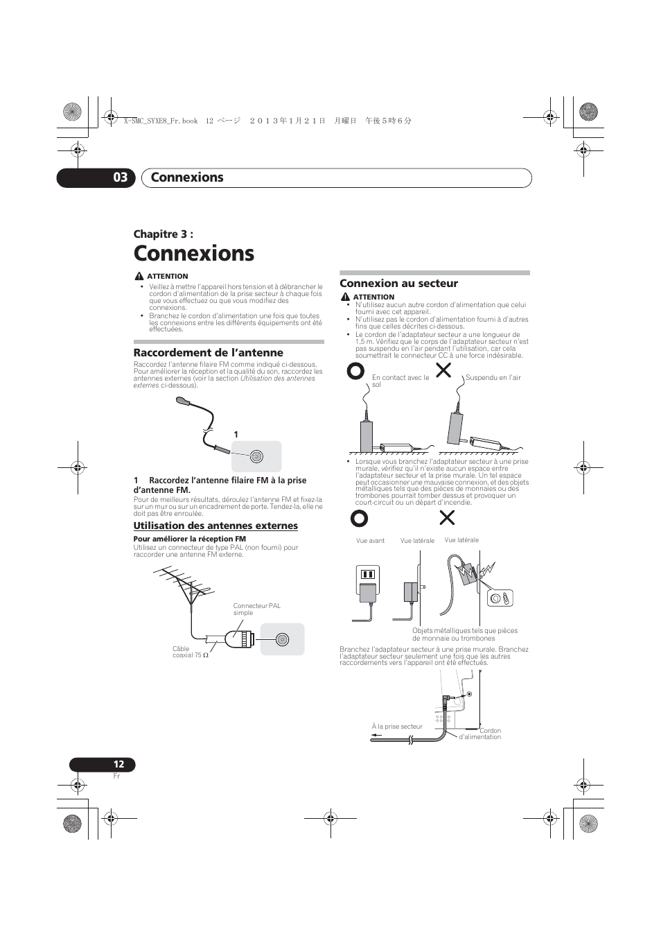 03 connexions, Raccordement de l’antenne, Utilisation des antennes externes | Connexion au secteur, Connexions, Connexions 03, Chapitre 3 | Pioneer X-SMC00 User Manual | Page 48 / 256