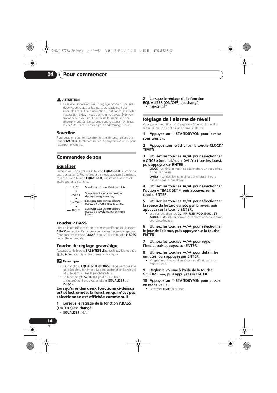 Sourdine, Commandes de son, Equalizer | Touche p.bass, Touche de réglage grave/aigu, Réglage de l’alarme de réveil, Pour commencer 04 | Pioneer X-SMC00 User Manual | Page 50 / 256