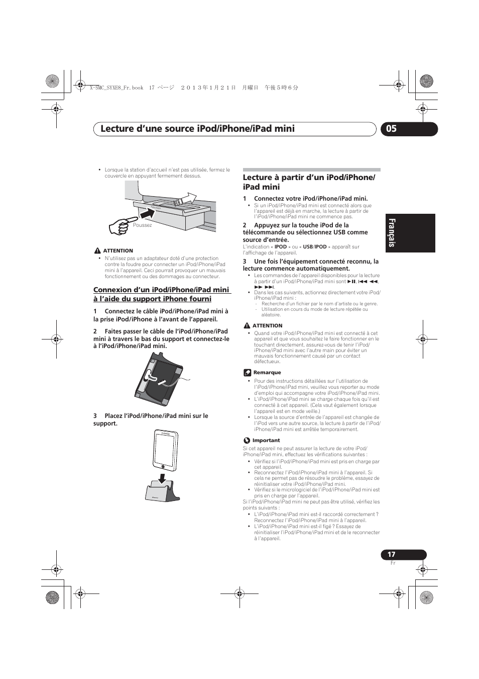 Connexion d’un ipod/iphone/ipad mini à l’aide du, Support iphone fourni, Lecture à partir d’un ipod/iphone/ipad mini | Lecture d’une source ipod/iphone/ipad mini 05, Lecture à partir d’un ipod/iphone/ ipad mini | Pioneer X-SMC00 User Manual | Page 53 / 256