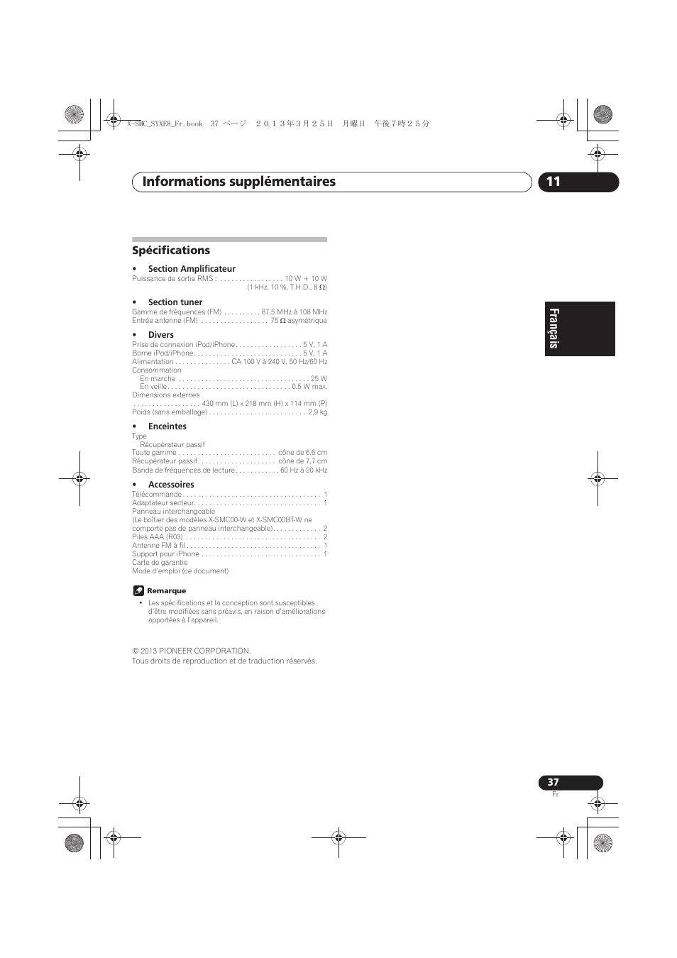 Spécifications, Informations supplémentaires 11 | Pioneer X-SMC00 User Manual | Page 73 / 256