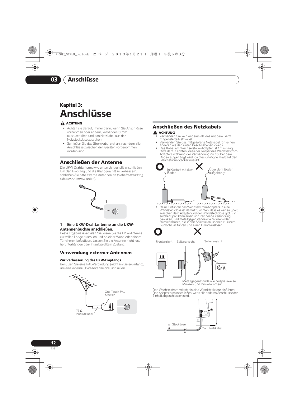 03 anschlüsse, Anschließen der antenne, Verwendung externer antennen | Anschließen des netzkabels, Anschlüsse, Anschlüsse 03, Kapitel 3 | Pioneer X-SMC00 User Manual | Page 84 / 256