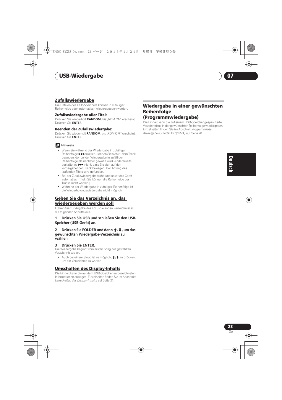 Zufallswiedergabe, Geben sie das verzeichnis an, das wiedergegeben, Werden soll | Umschalten des display-inhalts, Wiedergabe in einer gewünschten reihenfolge, Programmwiedergabe), Usb-wiedergabe 07 | Pioneer X-SMC00 User Manual | Page 95 / 256