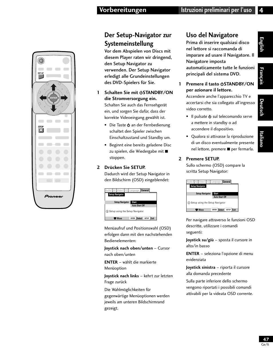 Der setup-navigator zur systemeinstellung, Uso del navigatore, 4vorbereitungen istruzioni preliminari per l’uso | English fr ançais deut sch it aliano, 2 drücken sie setup, 2 premere setup | Pioneer DV-646A User Manual | Page 47 / 180